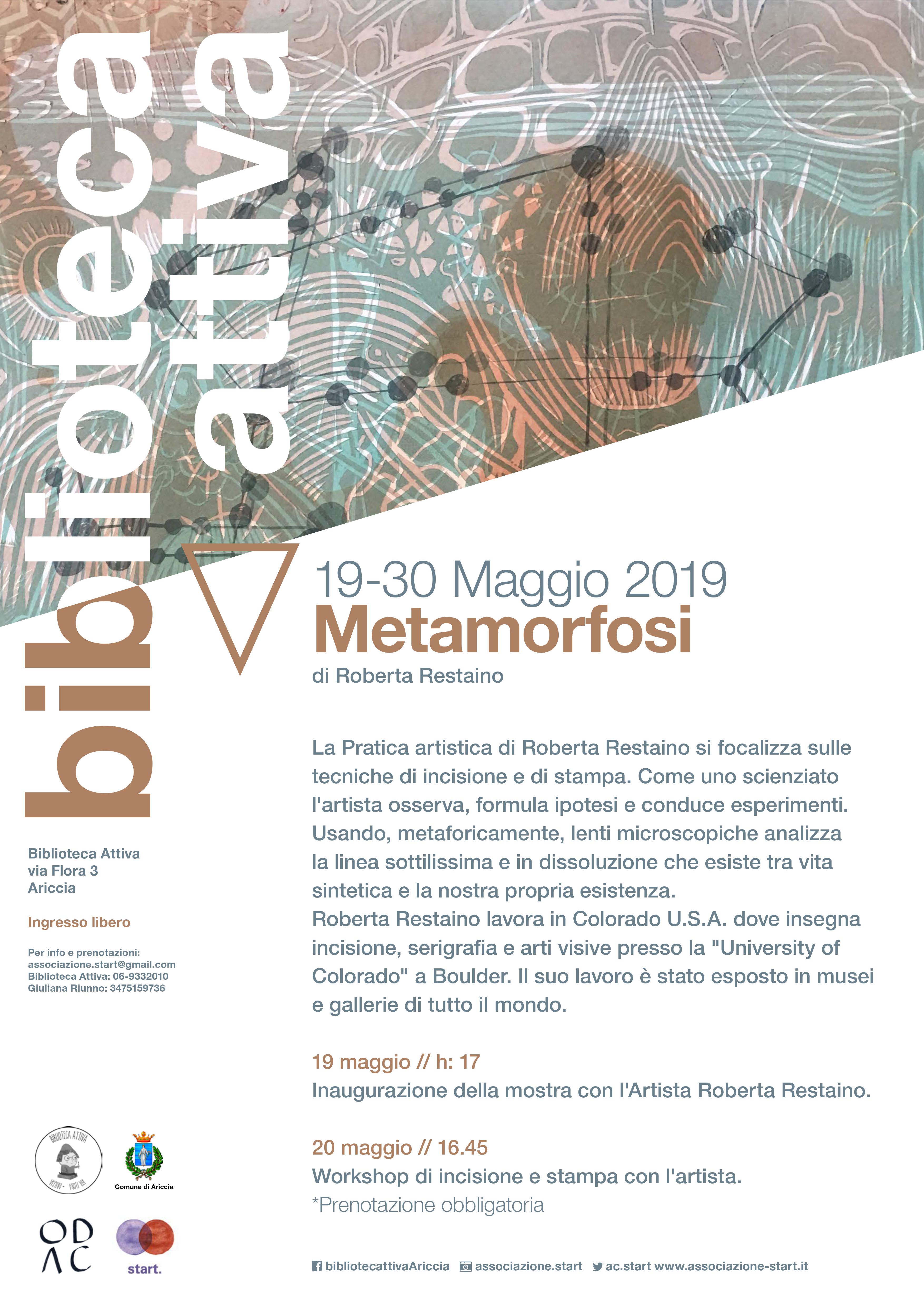 Metamorfosi di Roberta Restaino Mostra e workshop con l'artista